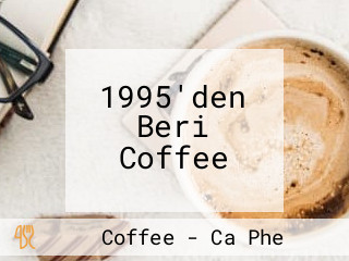 1995'den Beri Coffee