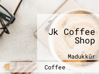 Jk Coffee Shop