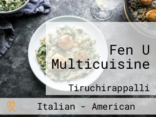 Fen U Multicuisine