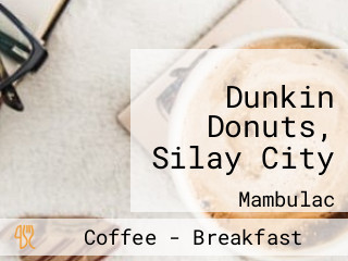 Dunkin Donuts, Silay City