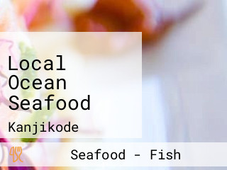 Local Ocean Seafood