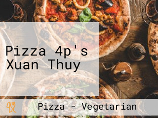 Pizza 4p's Xuan Thuy