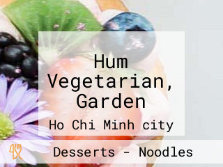 Hum Vegetarian, Garden