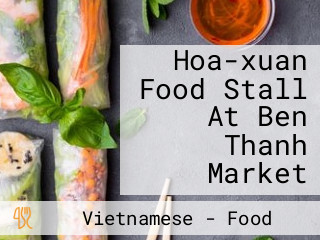 Hoa-xuan Food Stall At Ben Thanh Market