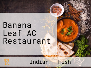 Banana Leaf AC Restaurant