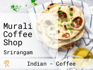 Murali Coffee Shop