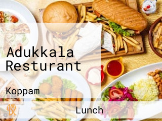 Adukkala Resturant