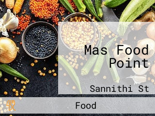 Mas Food Point