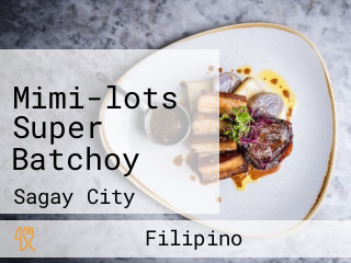 Mimi-lots Super Batchoy