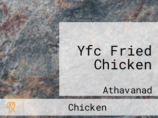 Yfc Fried Chicken