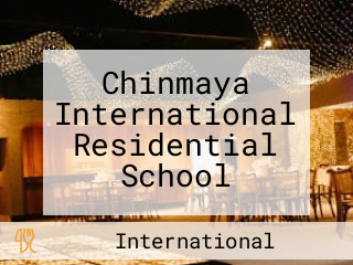 Chinmaya International Residential School