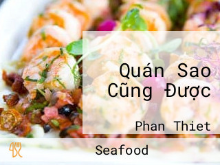 Quán Sao Cũng Được