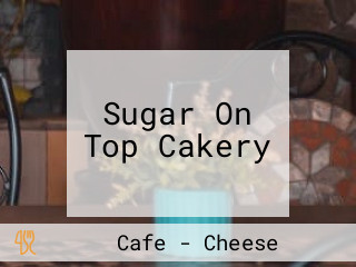 Sugar On Top Cakery