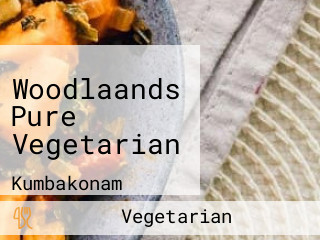 Woodlaands Pure Vegetarian