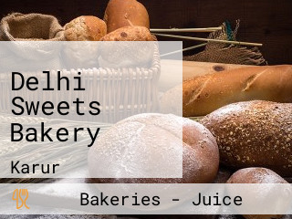 Delhi Sweets Bakery