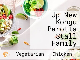 Jp New Kongu Parotta Stall Family