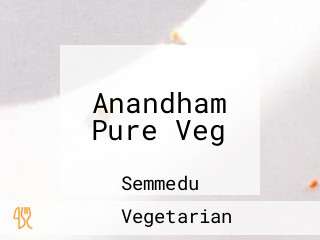 Anandham Pure Veg