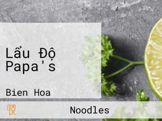 Lẩu Độ Papa's