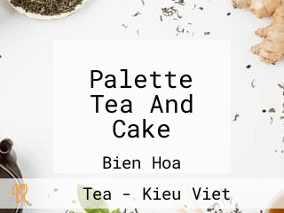 Palette Tea And Cake