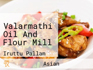 Valarmathi Oil And Flour Mill