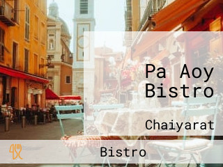 Pa Aoy Bistro