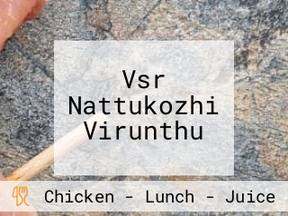 Vsr Nattukozhi Virunthu