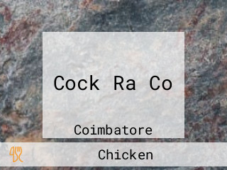 Cock Ra Co