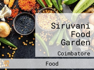 Siruvani Food Garden