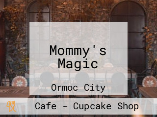 Mommy's Magic