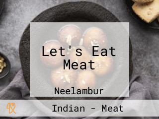 Let's Eat Meat