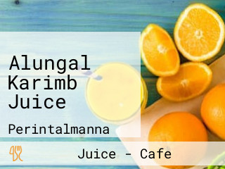 Alungal Karimb Juice