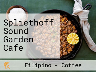 Spliethoff Sound Garden Cafe