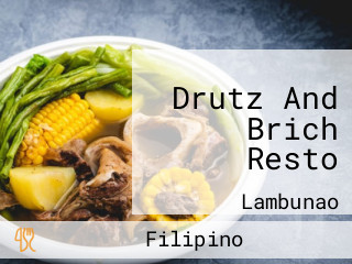 Drutz And Brich Resto