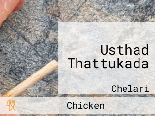 Usthad Thattukada