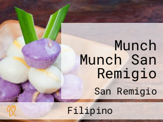 Munch Munch San Remigio