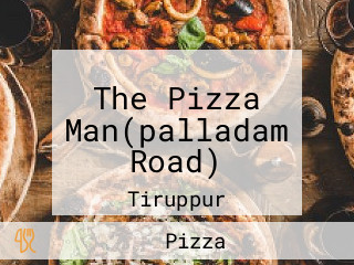 The Pizza Man(palladam Road)