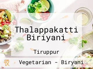 Thalappakatti Biriyani