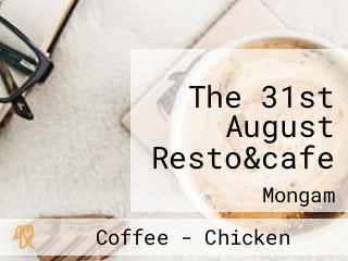 The 31st August Resto&cafe