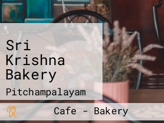 Sri Krishna Bakery