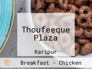 Thoufeeque Plaza