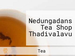 Nedungadans Tea Shop Thadivalavu