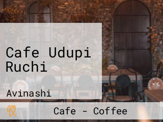 Cafe Udupi Ruchi