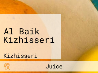 Al Baik Kizhisseri