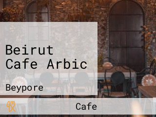 Beirut Cafe Arbic