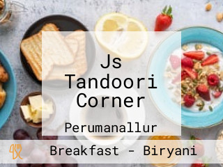 Js Tandoori Corner