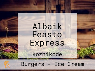 Albaik Feasto Express