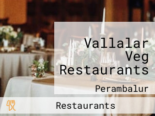 Vallalar Veg Restaurants