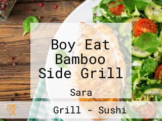 Boy Eat Bamboo Side Grill