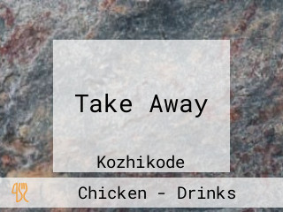 Take Away