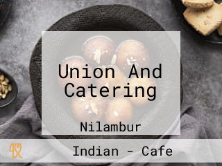 Union And Catering